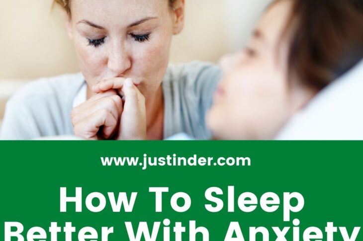 How To Sleep Better With Anxiety