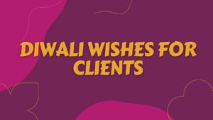 Diwali Wishes for Clients