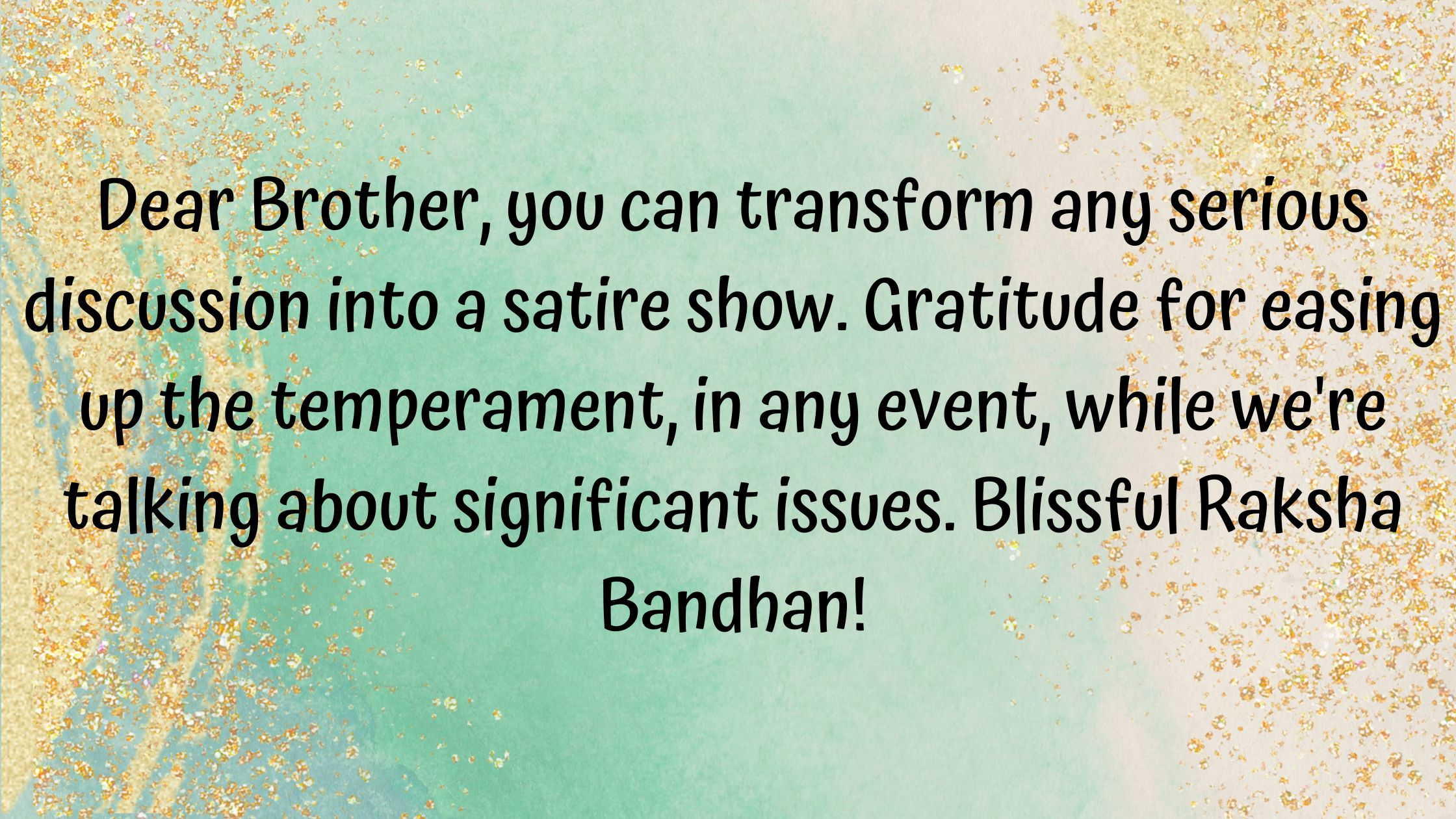 Quotes on Rakhi, Raksha Bandhan Wishes for Brother