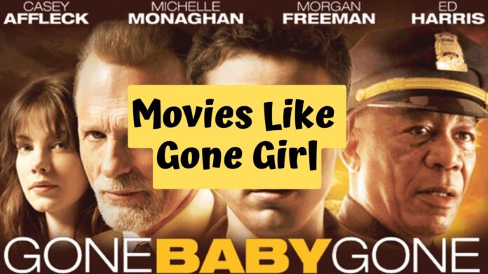 Movies Like Gone Girl
