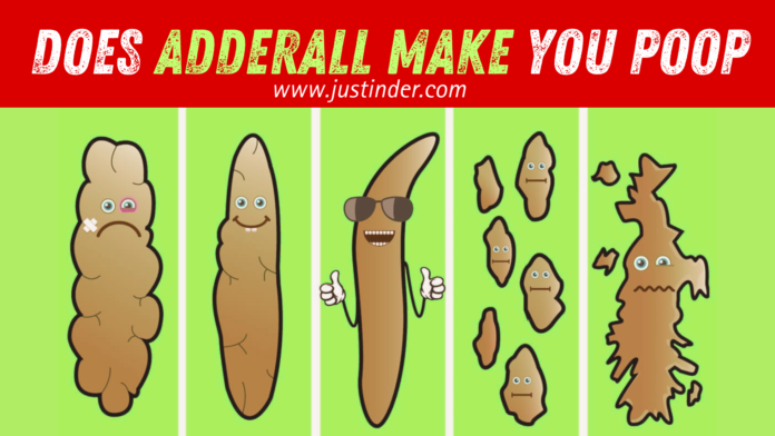 Does Adderall Make You Poop